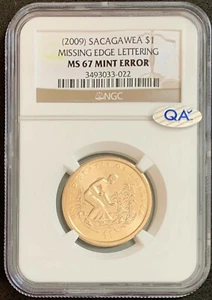 NQC Mint Error- 2009 Sacagawea $1 Missing Edge Lettering MS67 QA - NGC PG: $200 - Picture 1 of 2