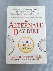 The Alternate-Day Diet Book by James B Johnson - Hardcover - Picture 1 of 8