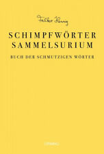 Das Schimpfwörter-Sammelsurium|Falko Hennig|Gebundenes Buch|Deutsch