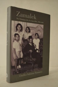 Zamalek Changing Life Cairo Elite 1850-1945 Chafika Soliman Hamamsy HC - Picture 1 of 1