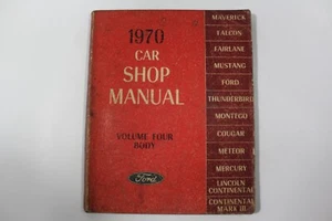 1970 Ford Car Shop Manual Volume Four Body SE-716-70-4 Mustang Cougar Mercury - Picture 1 of 9