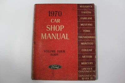 1970 Ford Car Shop Manual Volume Four Body SE-716-70-4 Mustang Cougar Mercury - Image 1 of 4