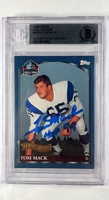 1999 Topps Hall of Fame #HOF4 Tom Mack BAS BGS Authentic Auto HOF Autograph - Image 1 of 3