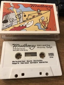 MUDHONEY - EVERY GOOD BOY DESERVES FUDGE cassette very good - Picture 1 of 2