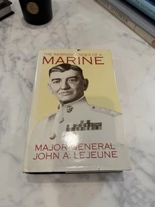The Reminiscences of a MARINE by Maj. Gen. John A. Lejeune 1979 HC DJ - Picture 1 of 3