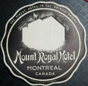 Luggage Label Mount Royal Hotel Embossed💥Montreal Canada Trunk Baggage Label A - Picture 1 of 7