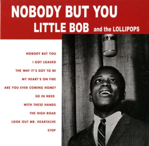 LITTLE BOB LOLLIPOPS 'Nobody But You LP NEW Camille Jin La Louisianne Louisiana - Bild 1 von 3