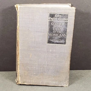 Last of the Mohicans HC 1903 Lake English Classics Cooper Lewis Indians - Imagen 1 de 10