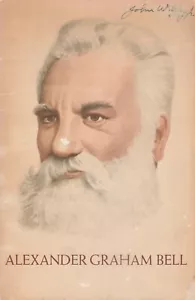ALEXANDER GRAHAM BELL, INVENTOR OF THE TELEPHONE,VINTAGE AT&T BOOKLET - Picture 1 of 3