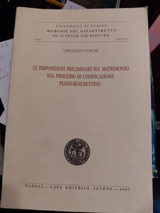 vincenzo turchi Le disposizioni preliminari sul matrimonio nel processo di codi - Picture 1 of 6