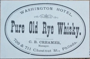 Whiskey Whisky Label 1880s Philadelphia, PA Pure Old Rye, Washington Hotel - Picture 1 of 1