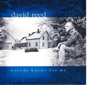 DAVID REED CD Nobody Knows But Me - Ellsworth ER-1001 (Maine Musicians) - Picture 1 of 2