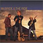 Amarillo Sky - Audio CD By McBride & The Ride - VERY GOOD