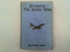 Bridging The Seven Seas;: Or, On The Air-Lane To Singapore, (His Aviation Series