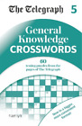 The Telegraph General Knowledge Crosswords 5 (Taschenbuch)
