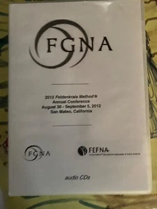 FGNA 2012 Feldenkrais Method Annual Conference 8 Audio CDs FEFNA San Mateo, CA - Picture 1 of 2