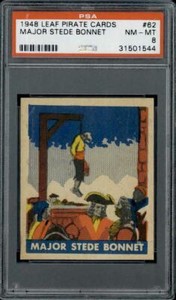 1948 Leaf Pirate Cards #62 Major Stede Bonnet PSA 8