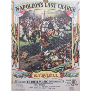 ELLIS Edw. Napoleon's Last Charge Piano 1910 - Imagen 1 de 5