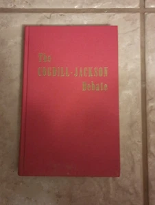The Cogdill-Jackson Debate - by Cogdill Publishing (1949) - Very Good - Foto 1 di 3