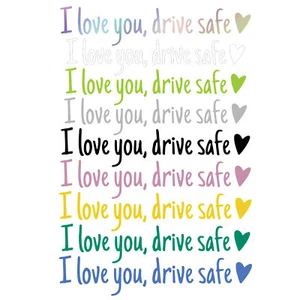 "I love you, drive safe" Car Rearview Mirror Decal with Heart - Picture 1 of 20