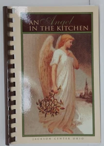 Cookbook An Angel in the Kitchen, Delores Hudson, Jackson Center  Oho - Imagen 1 de 7