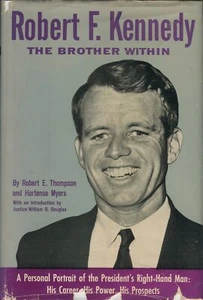 Robert F. Kennedy: The Brother Within 1962 First Printing Hardcover Dust Jacket - Imagen 1 de 5