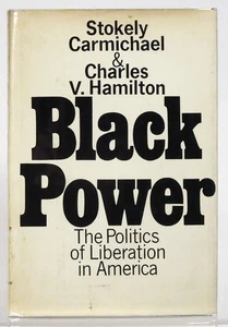 1967 BLACK POWER-Stokely Carmichael & Charles V. Hamilton-1st Edition-HC-DJ - Imagen 1 de 10