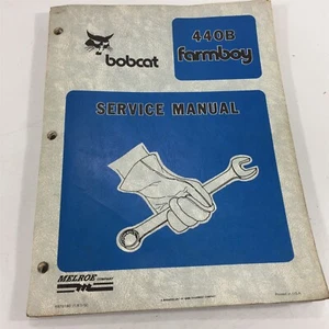 Genuine 1987 Bobcat 440B Farmboy Loader Service Manual 6570160 - Picture 1 of 13