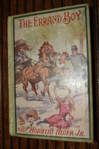 Horatio Alger THE ERRAND BOY How Phil Brent Won Success 1888 A. L. Burt, NY - Picture 1 of 6