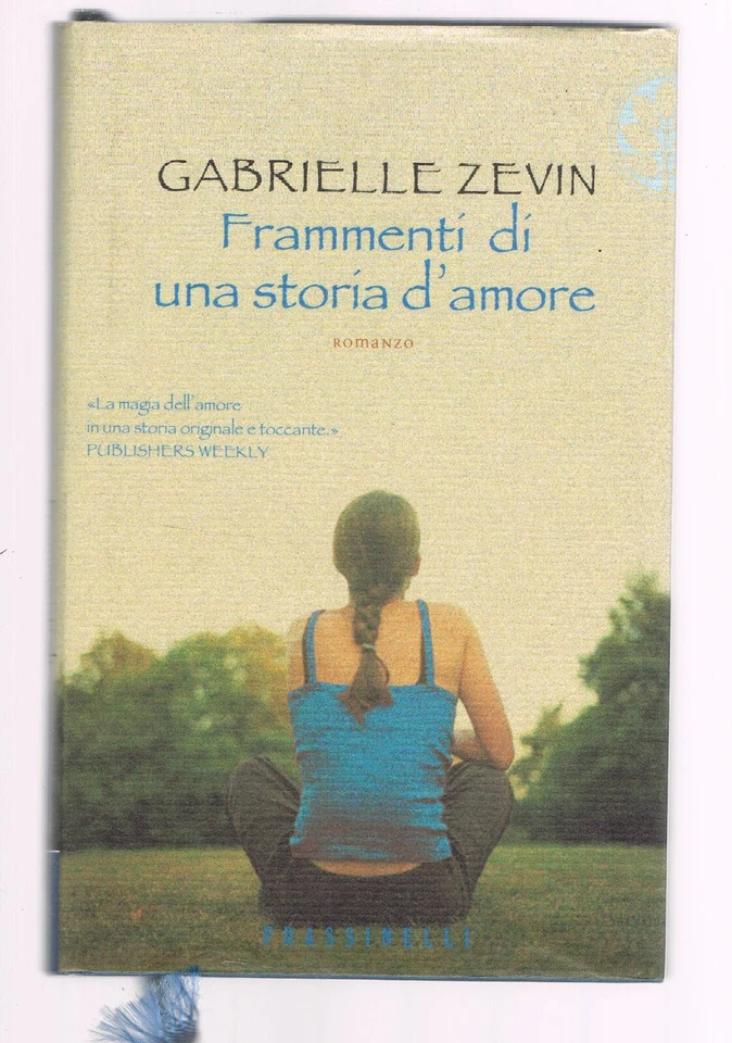 FRAMMENTI DI UNA STORIA D'AMORE di Gabrielle Zevin - FRASSINELLI - Immagine 1 di 1