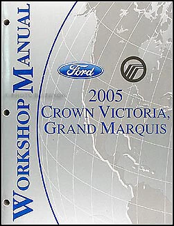 Crown Victoria Grand Marquis 2005 manual de taller Ford Mercury libro de taller de servicio Foto 1 de 3