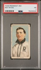 1909-11 T206 Ray Ryan Piedmont 350 PSA 1
