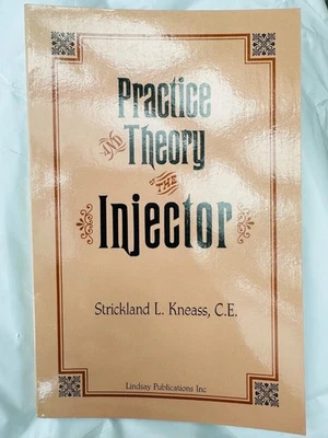 NOS Reproduction Practice & Theory Of The Injector Kneass Lindsay Publications - Image 1 of 4