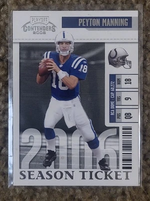 2006 Playoff Contenders - Peyton Manning #43 Indianapolis Colts - Image 1 of 3
