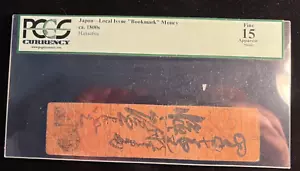Japan Hansatsu (1680-1870) PCGS Fine 15 Book Mark Note - Picture 1 of 2