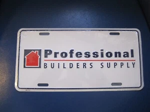NOS PROFESSIONAL BUILDERS SUPPLY METAL BOOSTER LICENSE PLATE - Imagen 1 de 2