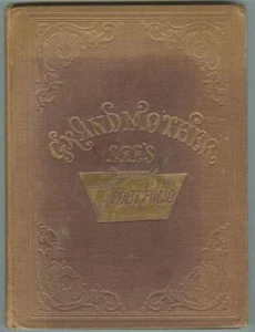 Grandmother Lee's Portfolio 1857 Illustrated by Hammatt Billings Victorian Novel - Picture 1 of 1