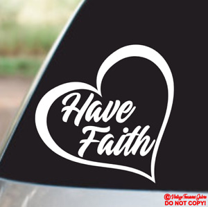 HAVE FAITH HEART Vinyl Decal Sticker Car Window Wall Bumper Jesus Christ God Jdm