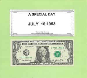 JULY 16, 1953 ... 2006 $1  G 0716 1953 D .... 07-16-1953     BIRTHDAY NOTE - Picture 1 of 1