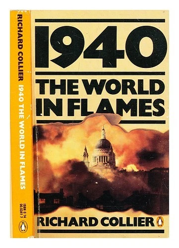 Collier, Richard 1940: el mundo en llamas 1980 tapa dura - Imagen 1 de 1
