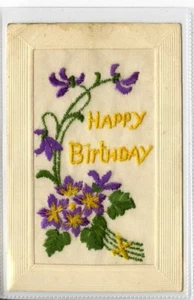 (Gc4865) Erster Weltkrieg, handbestickte Seidenpostkarte, Happy Birthday, Blumen, c1914-18 - Bild 1 von 4