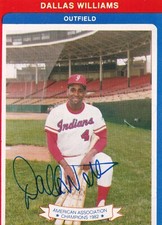 DALLAS WILLIAMS SIGNED AUTO'D 1983 INDIANAPOLIS INDIANS CARD #7 ORIOLES REDS