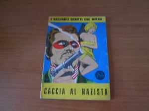 fumetto noir-I RACCONTI SCRITTI COL MITRA n.2-CACCIA AL NAZISTA-ed.STAPEM 1973 - Foto 1 di 3