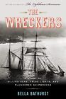 The Wreckers: A Story of Killing Se..., Bathurst, Bella