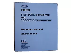 Workshop Manual Ford Sierra Saphire Cosworth Escort Cosworth Volume 1 & 2 Folder - Picture 1 of 4