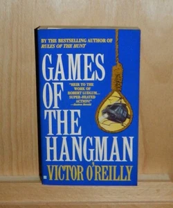 Games of the Hangman ~ Victor O'Reilly ~ Berkley Books ~ 1991 - Picture 1 of 2