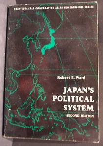 Japan's Political System 2nd Ed. Robert E. Ward Business Politics Prentiss-Hall - Picture 1 of 3