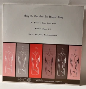 A24 RARE! St Francis Of Rome Church Choir: Sing To Our God In Highest Glory - LP - Imagen 1 de 4