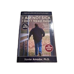 I Am Not Sick I Don't Need Help! How to Help Someone Accept Treatment - 20th... - Bild 1 von 4