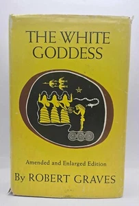 The White Goddess By Robert Graves 1966 Amended and Enlarged Edition - Picture 1 of 11
